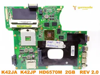 Pôvodný pre ASUS K42JA notebook doske K42JA K42JP HD6570M 2GB REV 2.0 testované dobré doprava zadarmo